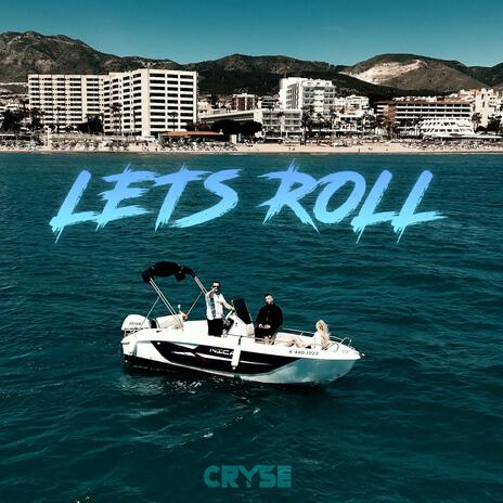 Let´s Roll | Boomplay Music