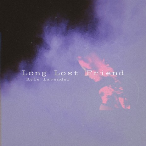 Long Lost Friend | Boomplay Music