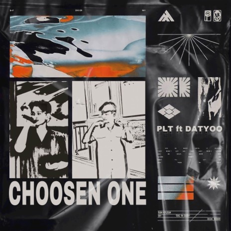 CHOOSEN ONE ft. PLT | Boomplay Music