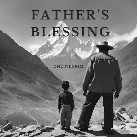 Father's Blessing