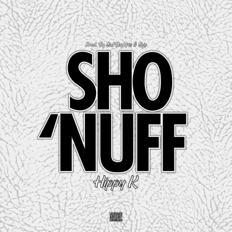 Sho Nuff
