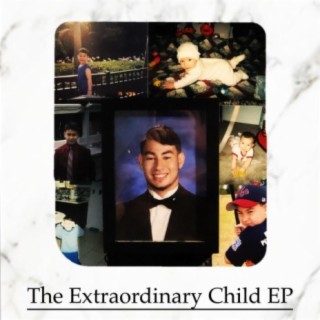 The Extraordinary Child EP