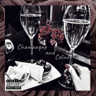 Champagne and Celine