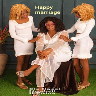 Happy Marriage (feat. Twins)