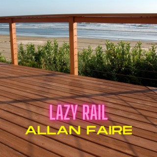 Lazy Rail