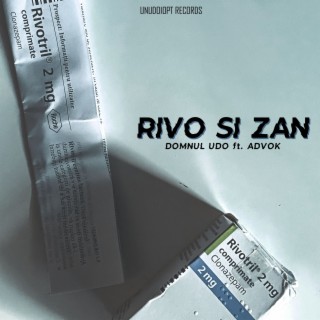 Rivo si Zan ft. Advok lyrics | Boomplay Music