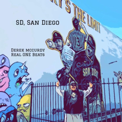 SD,San Diego(got to get there) | Boomplay Music