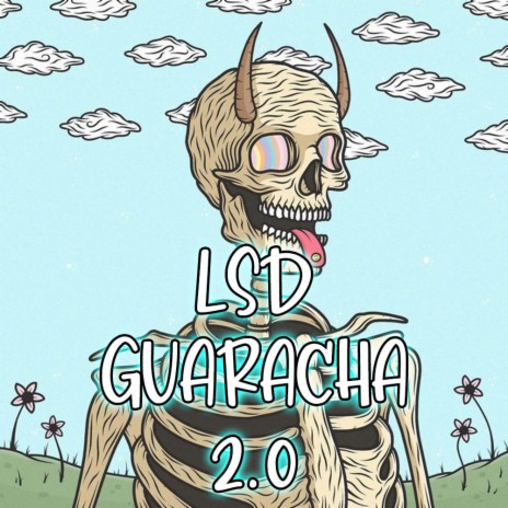 LSD 2.0 GUARACHA | Boomplay Music
