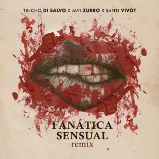 Fanatica Sensual (Remix)