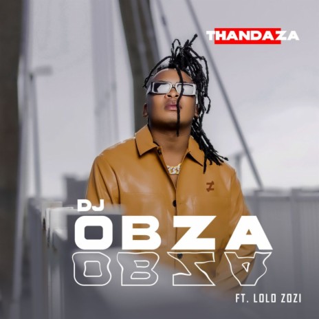Thandaza ft. Lolo Zozi