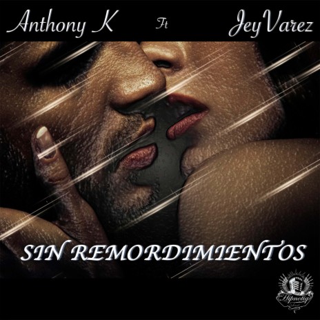 Sin remordimientos ft. Jey Varez & Dr. López | Boomplay Music