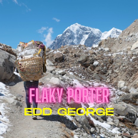 Flaky Porter | Boomplay Music