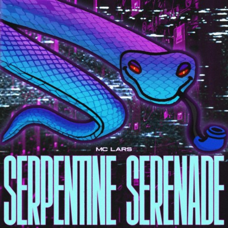 Serpentine Serenade | Boomplay Music