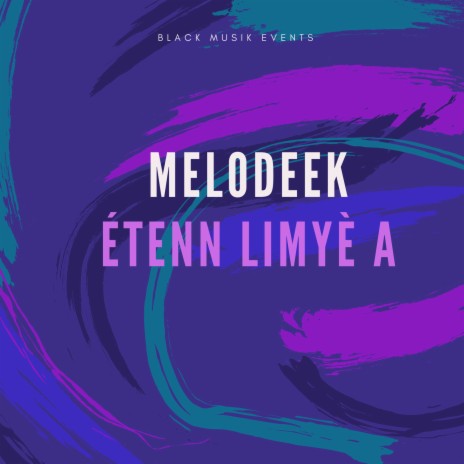 Étenn Limyè A | Boomplay Music