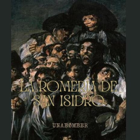 La Romeria de San Isidro | Boomplay Music