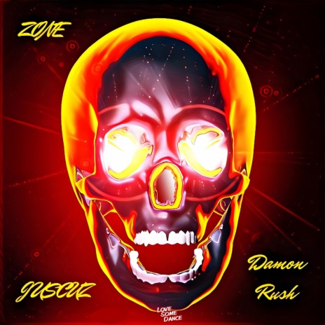 Zone ft. Damon Rush | Boomplay Music