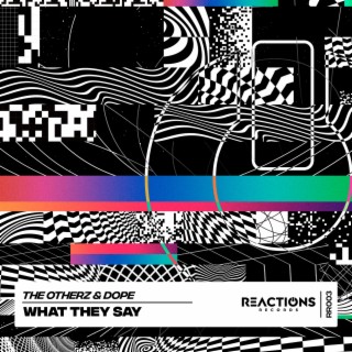 What They Say (Radio Edit)