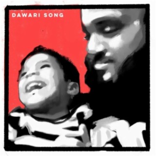 Dawari Song