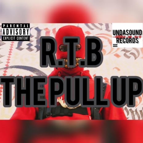 The Pull Up | Boomplay Music