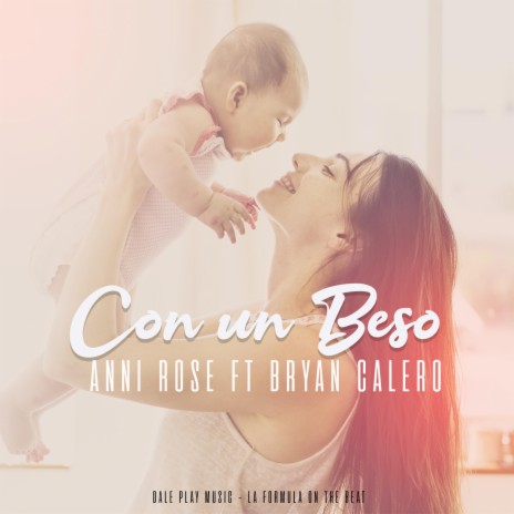 Con un beso (feat. Bryan Calero) | Boomplay Music