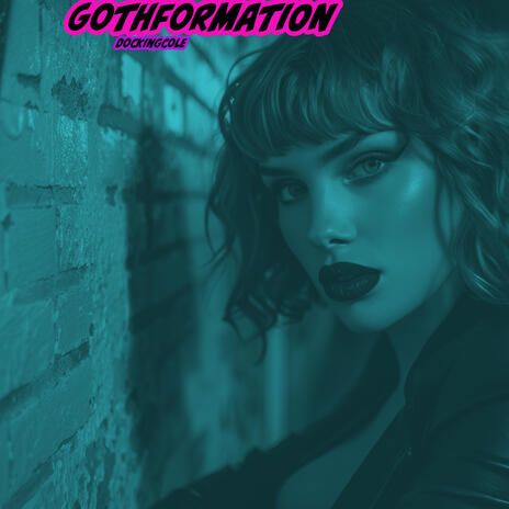 Gothformation | Boomplay Music