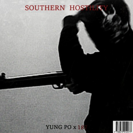 Southern Hostility (feat. Yung Polar Bear) | Boomplay Music