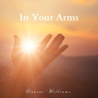 In Your Arms