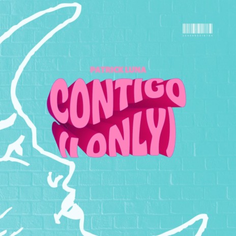 Contigo (I Only)