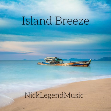Island Breeze | Boomplay Music
