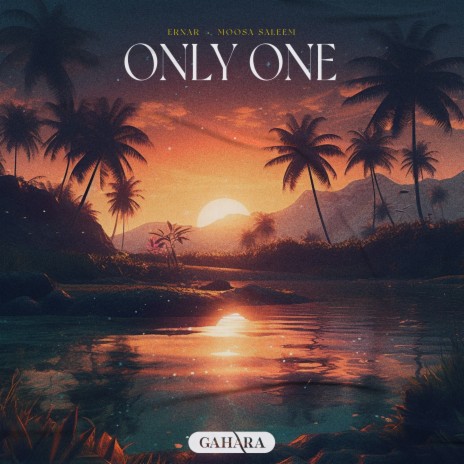 Only One ft. Moosa Saleem | Boomplay Music