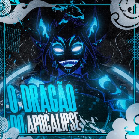 Dragão do Apocalipse (Acnologia) | Boomplay Music