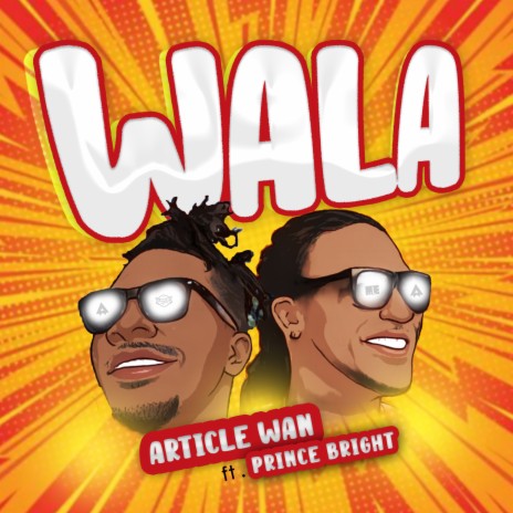 Wala ft. Prince Bright | Boomplay Music