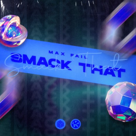 Smack That (Extended Mix) | Boomplay Music