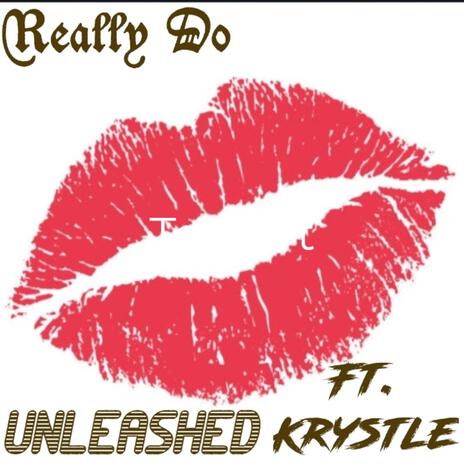 REALLY DO ft. KRYSTLE | Boomplay Music