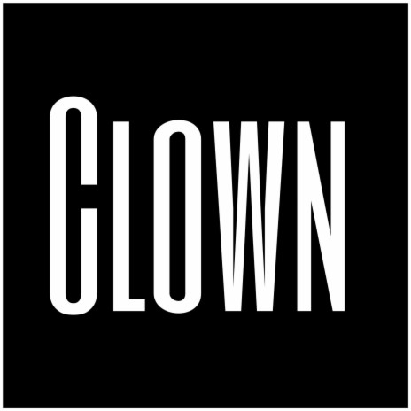 Clown | Boomplay Music