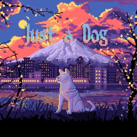 Just a Dog | Boomplay Music