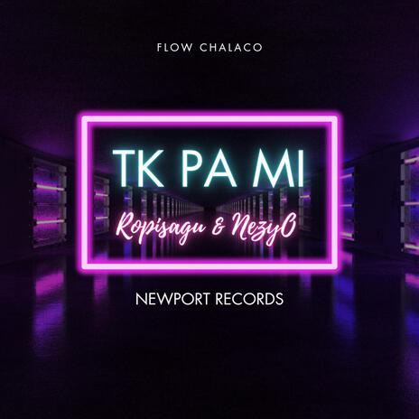 Tk Pa Mi | Boomplay Music