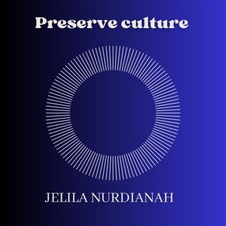 Preserve culture