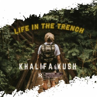 Life In The Trenches lyrics | Boomplay Music