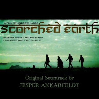 Scorched Earth (Music from the Motion Picture)