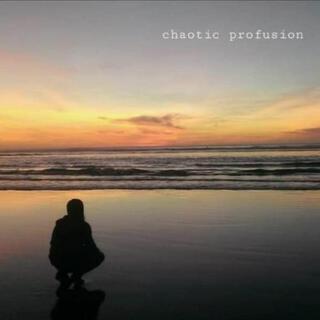 Chaotic Profusion