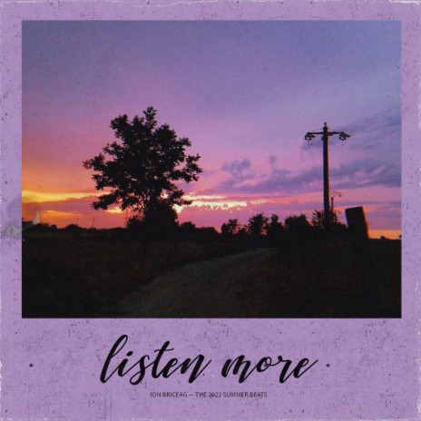 listen more