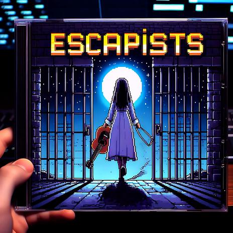 Escapists | Boomplay Music