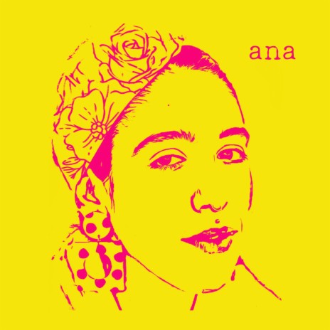 Ana | Boomplay Music