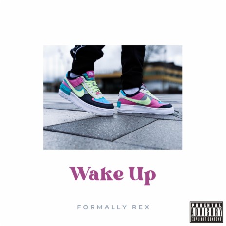 Wake Up | Boomplay Music