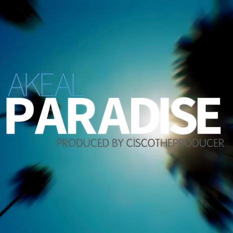 PARADISE ft. AKEAL