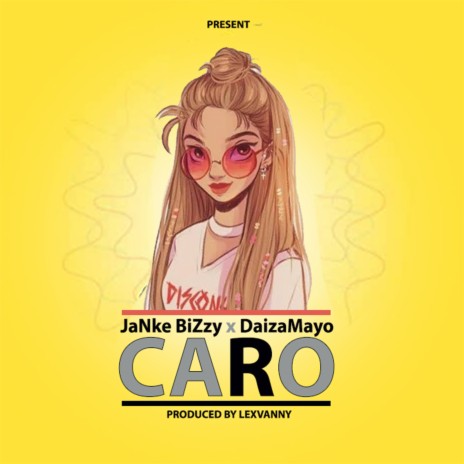 CARO ft. DaizaMayo | Boomplay Music