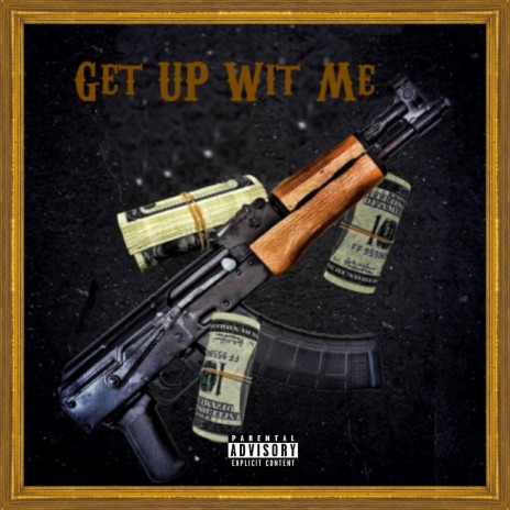 Get Up Wit Me (feat. bang Jitt) | Boomplay Music