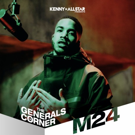 The Generals Corner (M24) ft. M24 | Boomplay Music