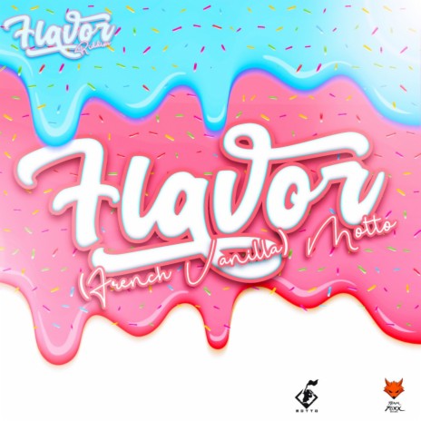 Flavor (French Vanilla) | Boomplay Music